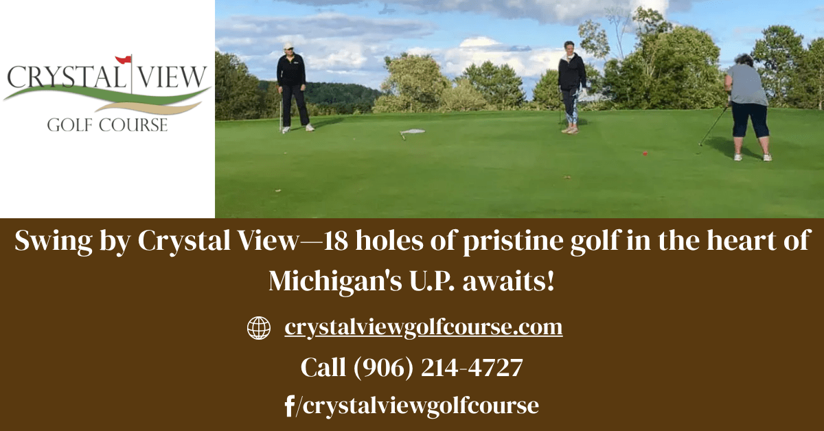 Crystal View Golf Course in Michigan's Upper Peninsula.