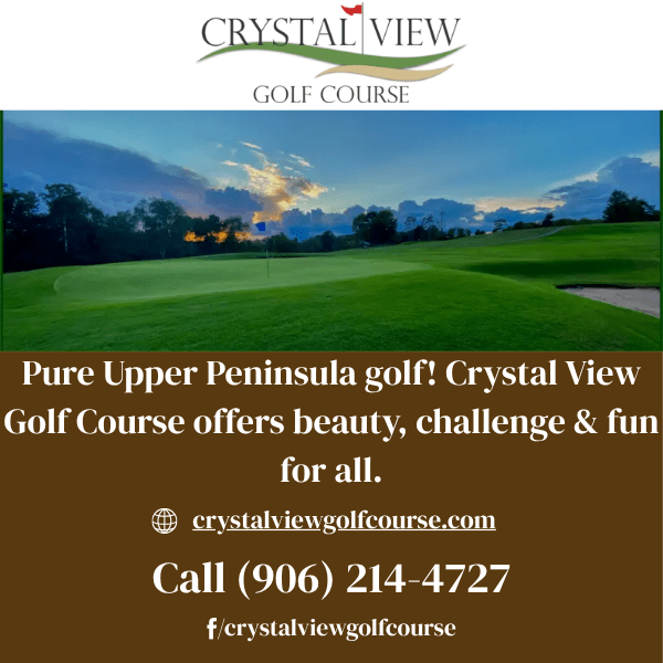 Crystal View Golf Course: Scenic, challenging Upper Peninsula golfing.